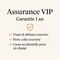 Assurance VIP - Garantie 1 an
